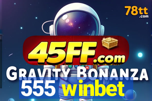 555 winbet
